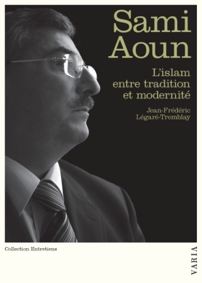 Sami Aoun : islam entre tradition et modernité