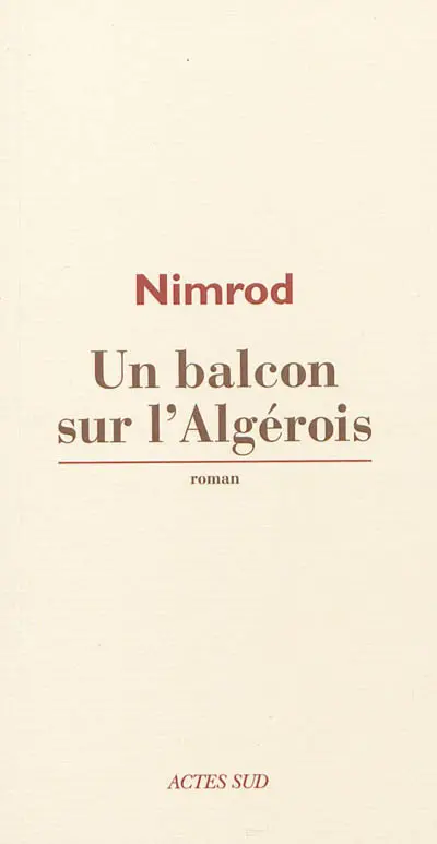 Un balcon sur l'Algérois