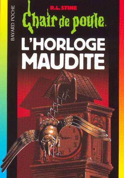 Chair de Poule n°24 : L'horloge Maudite