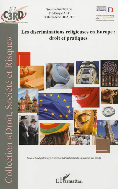 Les discriminations religieuses en Europe : droit et pratiques