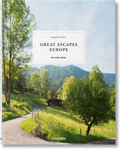 Great escapes Europe : the hotel book