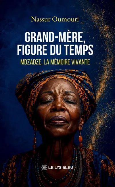 Grand-mère, figure du temps : Mdzadze, la mémoire vivante