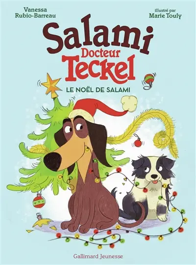 Salami, docteur Teckel. Le Noël de Salami