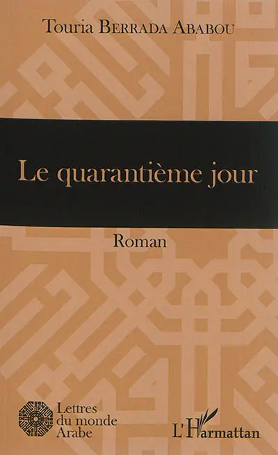 Le quarantième jour