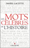 Les mots célèbres de...