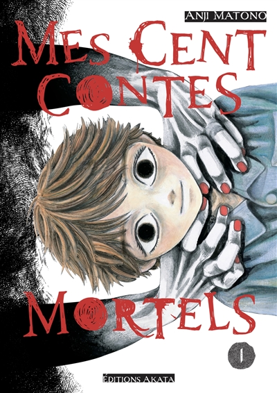 Mes cent contes mortels....