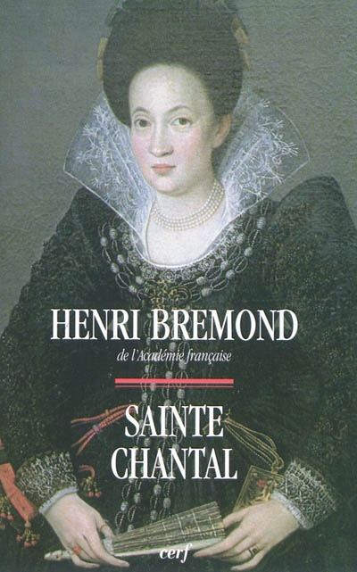 Sainte Chantal (1572-1641)