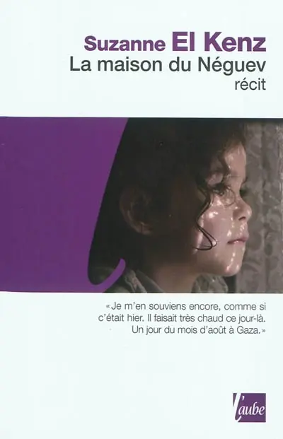La maison du Néguev : récit