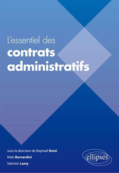 L'essentiel des contrats administratifs