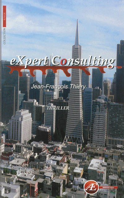 Expert consulting : thriller