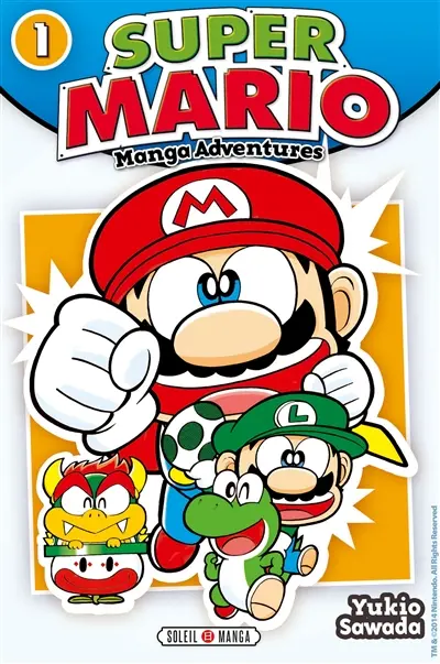 Super Mario : manga adventures. Vol. 1 Super Mario : manga adventures. Vol. 1