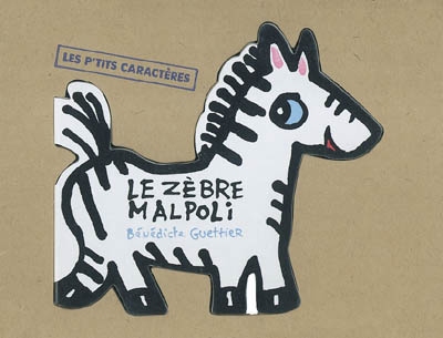 Le zèbre malpoli