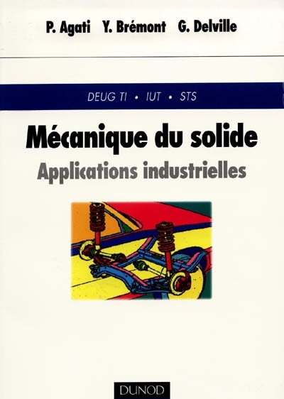 Mécanique du solide : applications industrielles