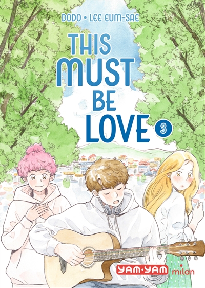 This must be love. Vol. 3