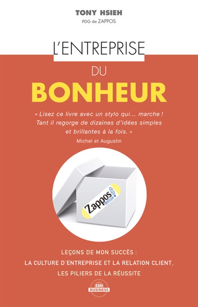 L'entreprise du bonheur :...