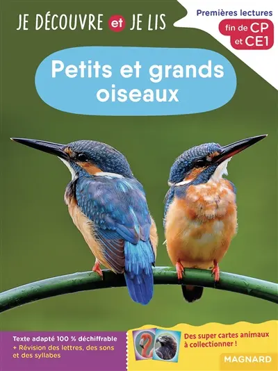 Petits et grands oiseaux : premières lectures, fin de CP et CE1