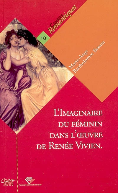 L'imaginaire du féminin dans l'oeuvre de Renée Vivien