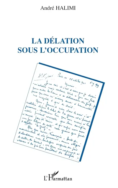 La délation sous l'Occupation