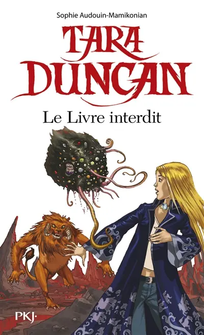 Tara Duncan. Le livre interdit