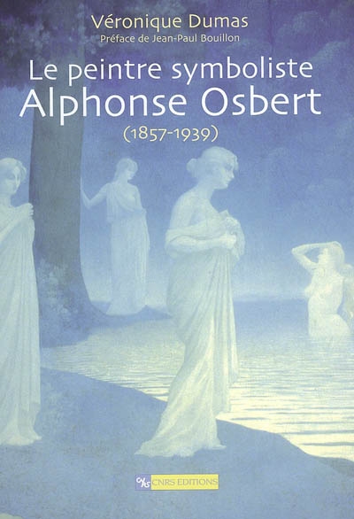 Le peintre symboliste Alphonse Osbert (1857-1939)