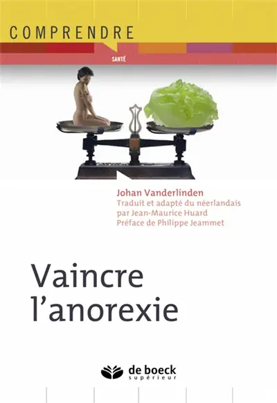 Vaincre l'anorexie mentale