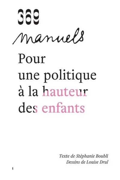 Pour une politique à la hauteur des enfants