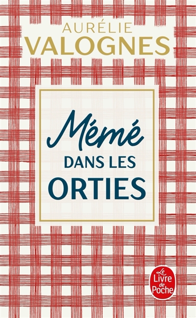 Mémé dans les orties