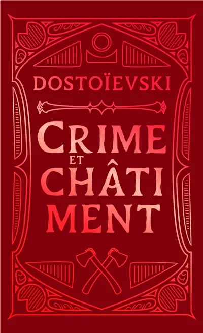 Crime et châtiment Crime et châtiment