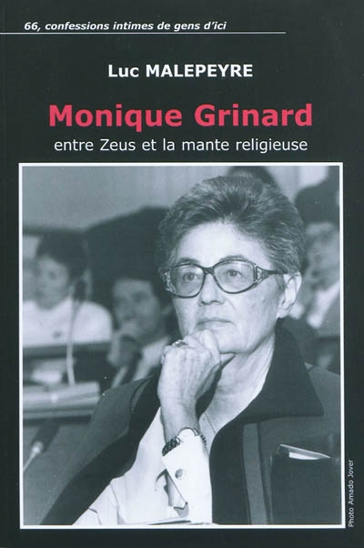 Monique Grinard : entre...