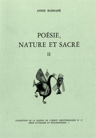 Poésie, nature et sacré. Vol. 2. L'Age archaïque