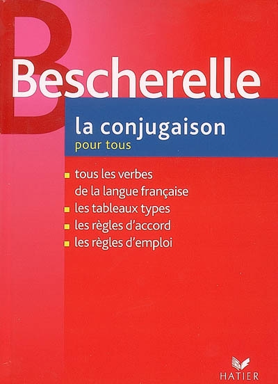 Bescherelle, La Conjugaison Pour Tous