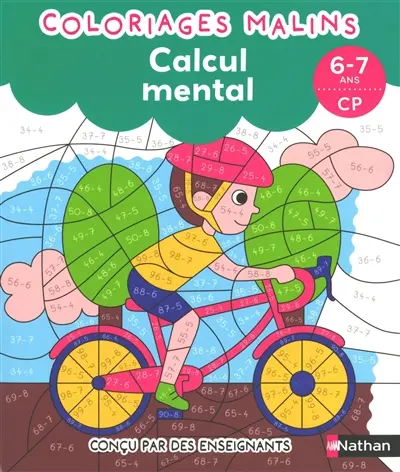 Calcul mental : 6-7 ans, CP