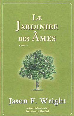 Le jardinier des âmes