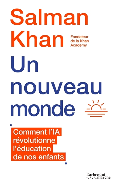 Un nouveau monde : comment l'IA révolutionne l'éducation de nos enfants