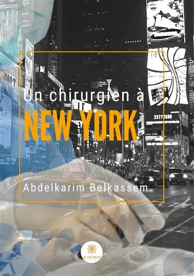 Un chirurgien à New York