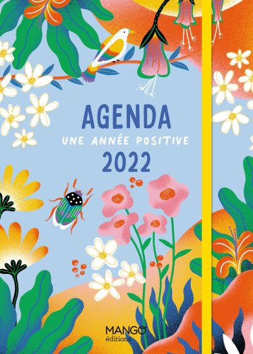 Une année positive : agenda 2022