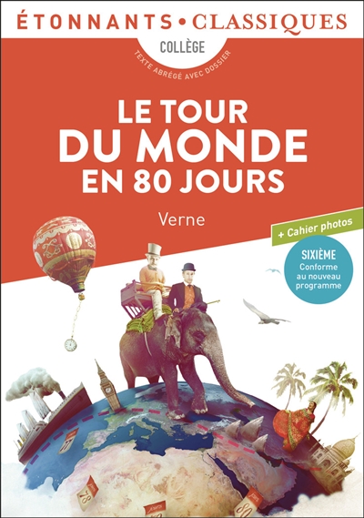 Le tour du monde en 80 jours : extraits choisis