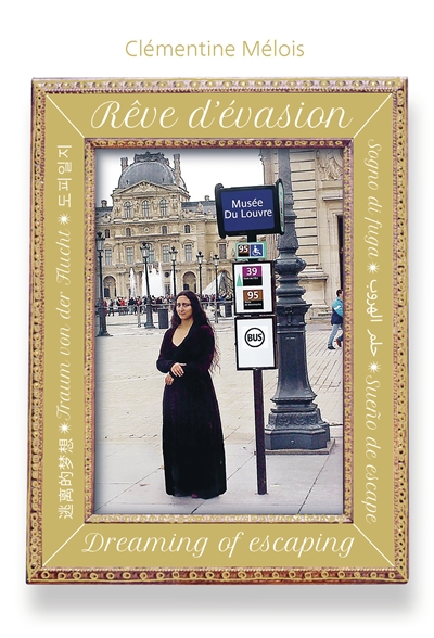 Rêves d'évasion. Dreaming...