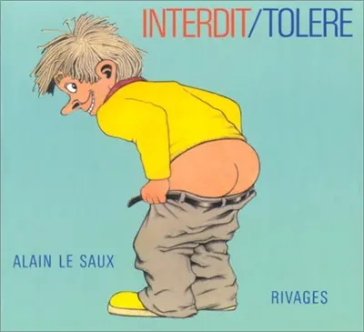 Interdit, toléré