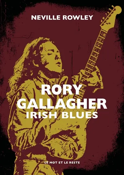 Rory Gallagher : irish blues
