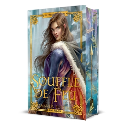 Souffle de feu (Edition Relié) : La faiseuse de roi 2