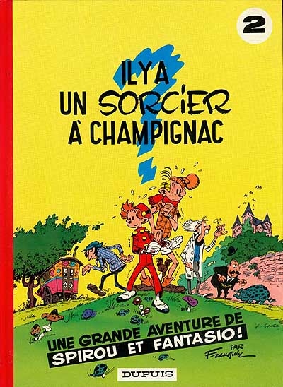 Spirou et Fantasio. 2, Il y a un sorcier à Champignac