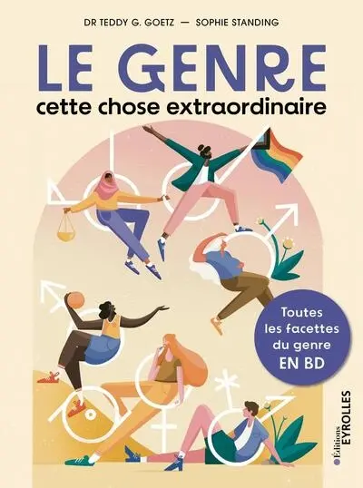 Le genre, cette chose extraordinaire : toutes les facettes du genre en BD