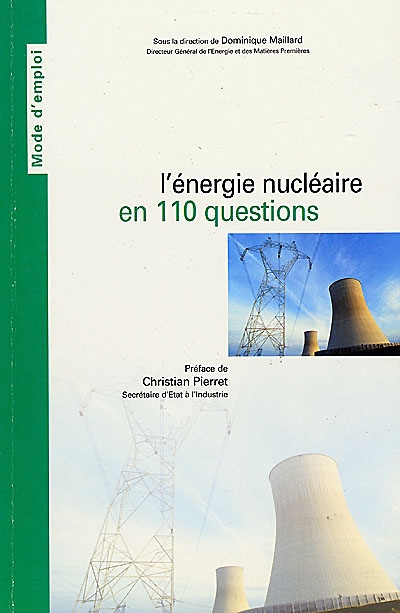 L'énergie nucléaire en 110 questions