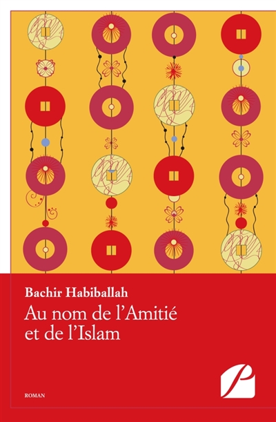 Au nom de l'Amitié et de l'Islam