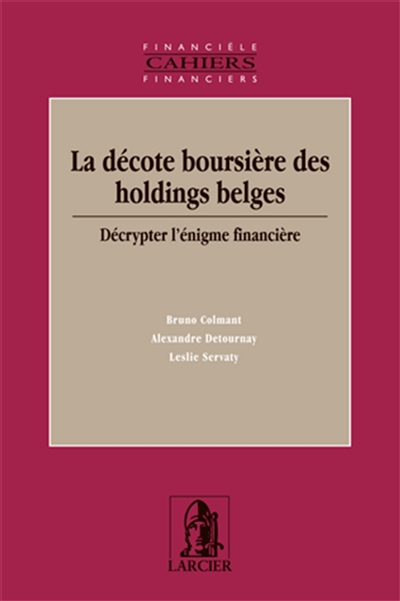 La décote boursière des holdings belges : décrypter l'énigme financière