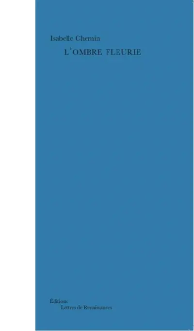 L'ombre fleurie