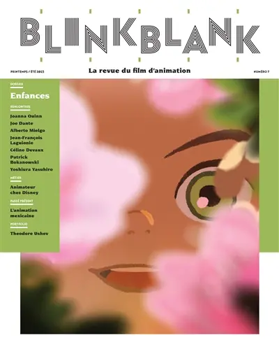 Blink Blank : la revue du film d'animation, n° 7. Enfances