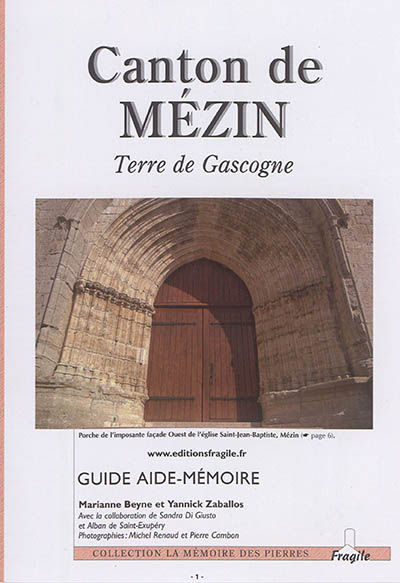 Canton de Mézin : terre de Gascogne : guide aide-mémoire