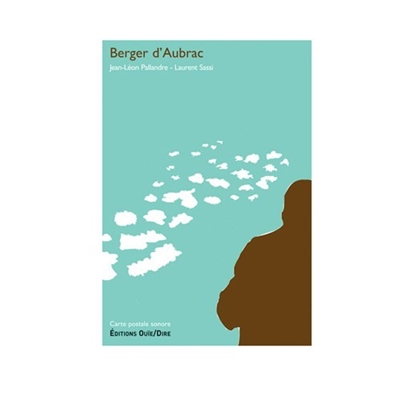 Berger d'Aubrac : une carte postale sonore